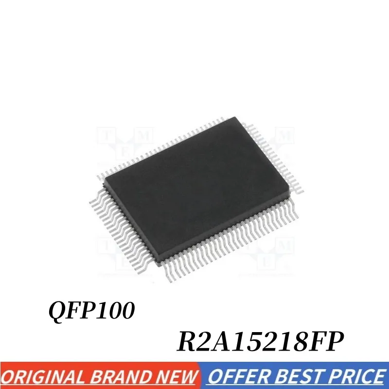 1-10pcs/lot New Original Authentic R2A15218FP QFP100 in stock