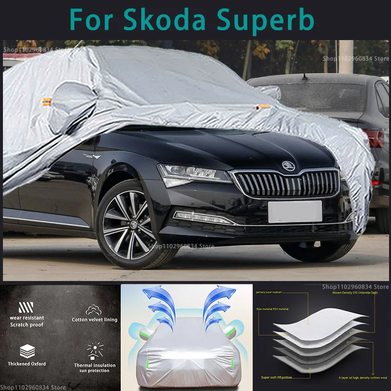 

For Skoda Superb 210T Full Car Covers Outdoor Sun uv protection Dust Rain Snow Protective Anti-hail car cover Auto car cover