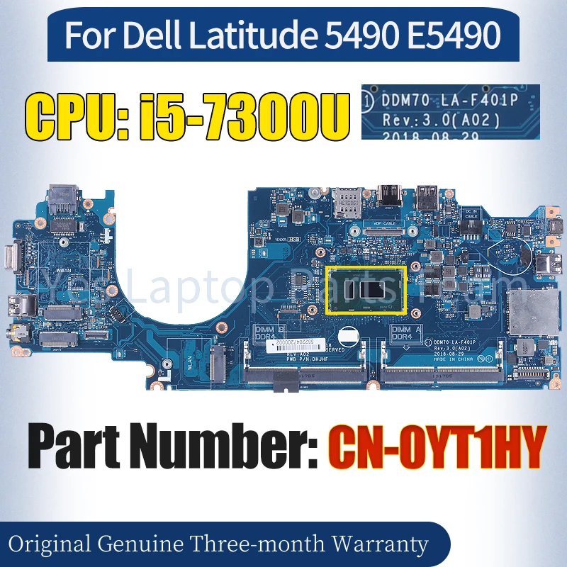 

DDM70 LA-F401P For Dell Latitude 5490 E5490 Laptop Mainboard CN-0YT1HY SR340 i5-7300U 100％ Tested Notebook Motherboard