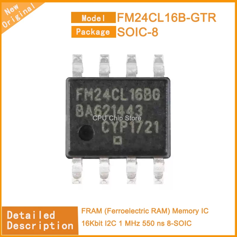 5Pcs/Lot  New Original  FM24CL16B-GTR FM24CL04B-GTR  FM24CL16B FRAM (Ferroelectric RAM) Memory IC 16Kbit I2C 1 MHz 550 ns 8-SOIC