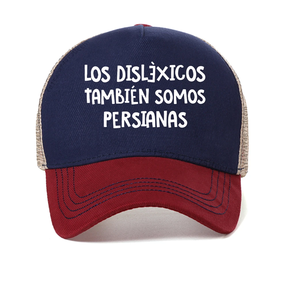 

Spanish Humor Men's baseball cap People with Reading Disabilities Are Also Blind caps Unisex Summer Fashion mesh Snapback hat