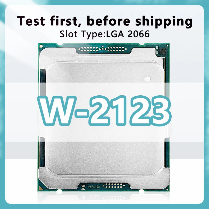 Xeon W-2123 CPU 14nm 4 Cores 8 Threads 3.6GHz 8.25MB 120W processor LGA2066 for X299 C422 Chipset motherboard  W2123 processor