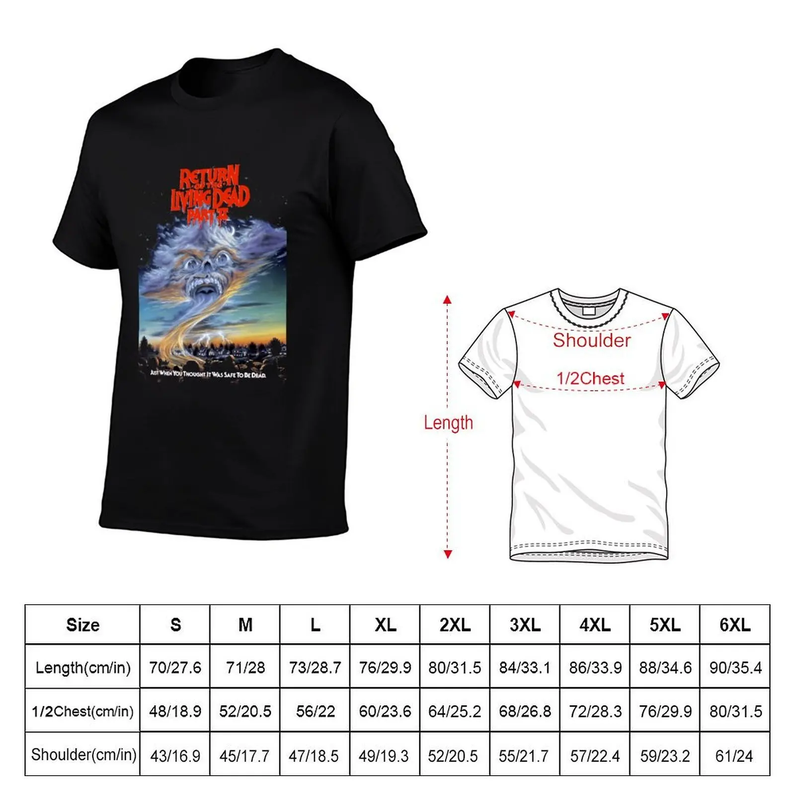 Return Of The Living Dead Part II Just When You Thought It Was Safe To Be Dead T-Shirt man tshirt man t shirts graphic T-Shirt