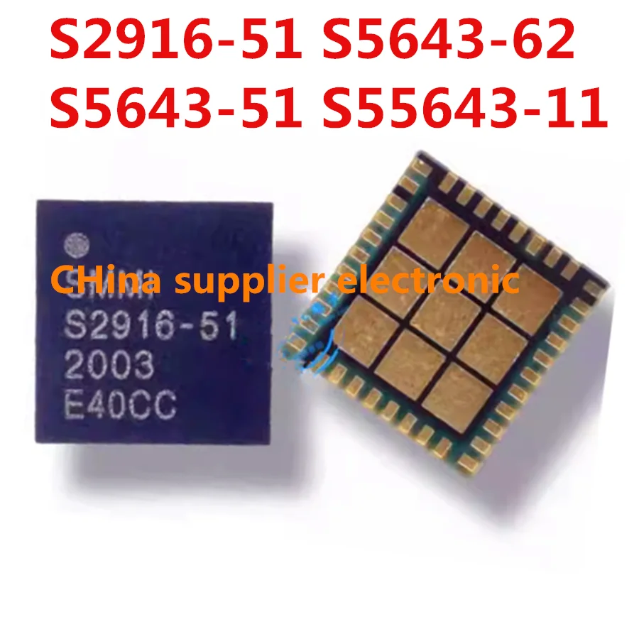 5pcs-10pcs S2916-51 S5643-62 S5643-51 S55643-11 For Mobile phone Power Amplifier IC  Signal Module Chip