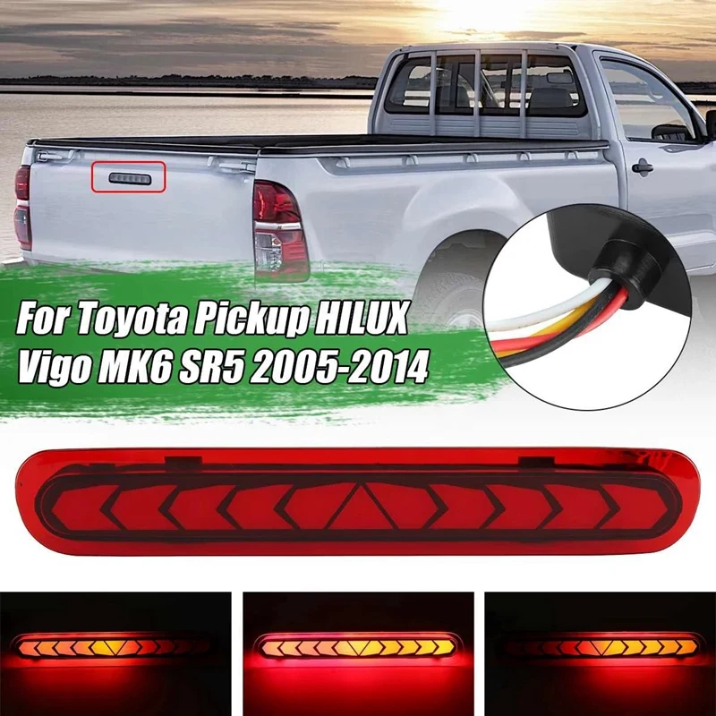 

Car LED Additional Brake Lights For Toyota Pickup Hilux Vigo MK6 SR5 2005-2014 Tailgate Rear Third Brake Flowing Light