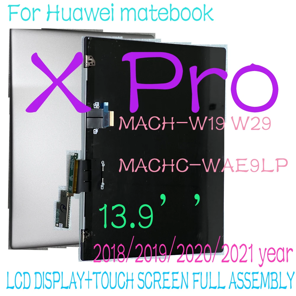 13.9 INCH Original For Huawei matebook X Pro MACHC-WAE9LP LCD Display Assembled Upper Half Touch Screen LPM139M422 2018 2019 202