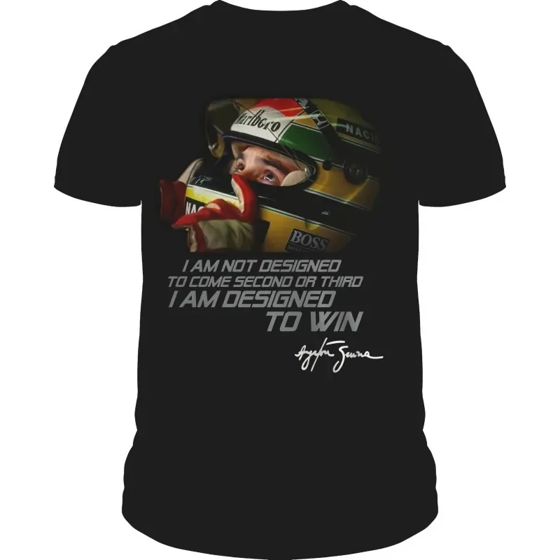 engracado-masculino-t-camisa-feminina-novidade-t-camisa-ayrton-senna-projetado-para-ganhar-legal-camiseta-qualidade-impressao-novo-estilo-de-verao-algodao-topo-t