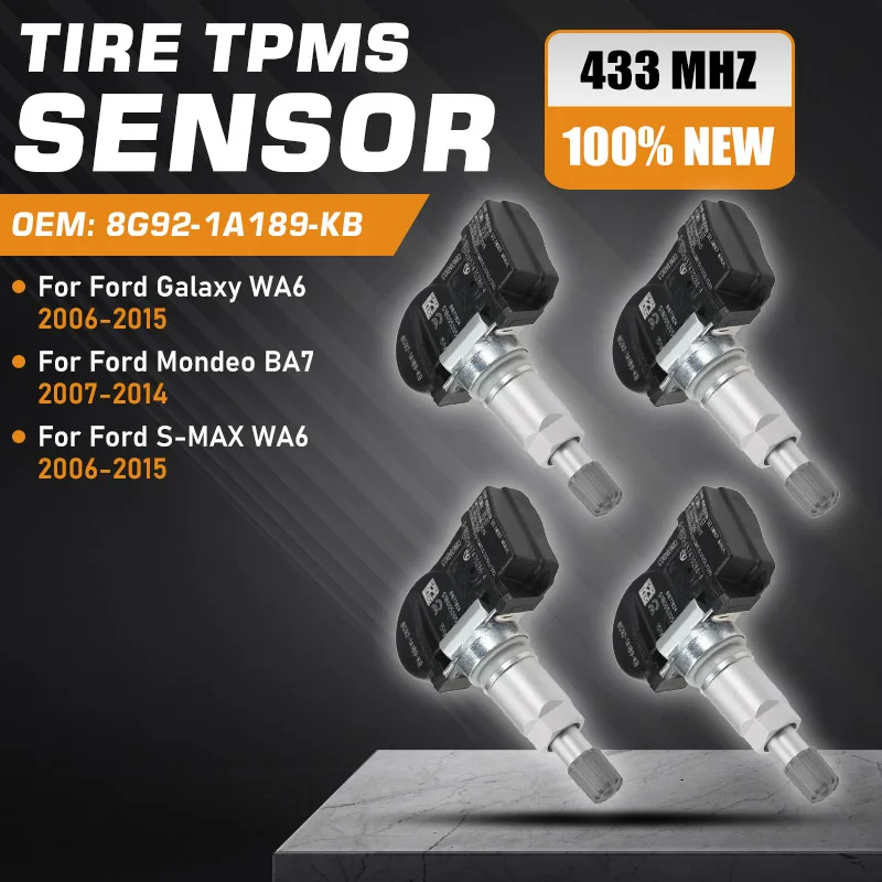 

Tire Pressure Monitor Sensor TPMS For Ford Mondeo MK4 MK3 2007-2014 Ford Galaxy MK2 Ford S-MAX MK1 2006-2015 8G921A189KB 433 MHz