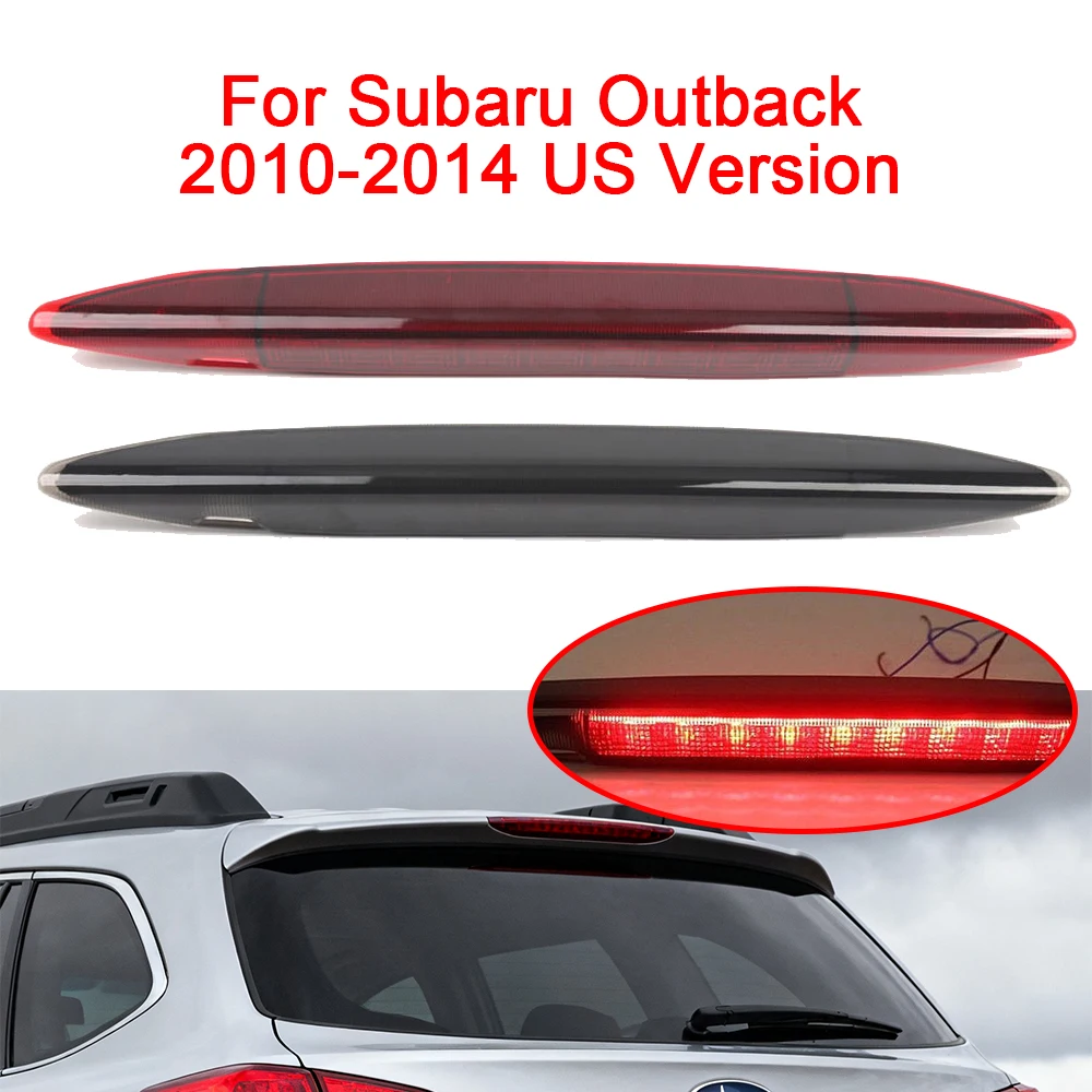

84701AJ01A LED 3rd Rear Third Hight Mount Brake Stop Light Lamp Red Black For Subaru Outback 2010 2011 2012 2013 2014 US Version