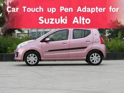 Car Touch up Pen Adapter for Suzuki Alto White Paint Fixer Scratch Repair Sea Sand Blue Rose Red Pink Vehicle Scratch Repair