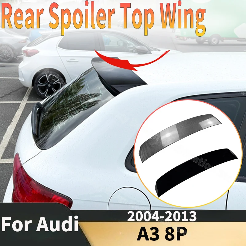 

Rear Spoiler Wing for Audi A3 8P 2004-2013 5Door Standard Edition Top Tail Fin Lip Bodykit Guard Board External Decoration Parts