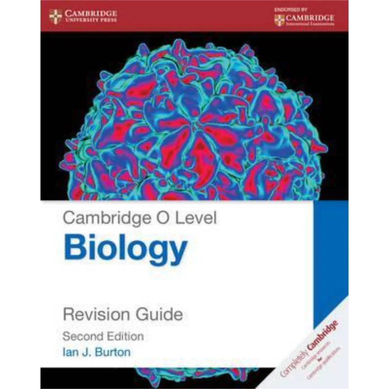 

Cambridge O Level Biology Revision Guide Ian J Burton Cambridge University Press 9781107614505 Book