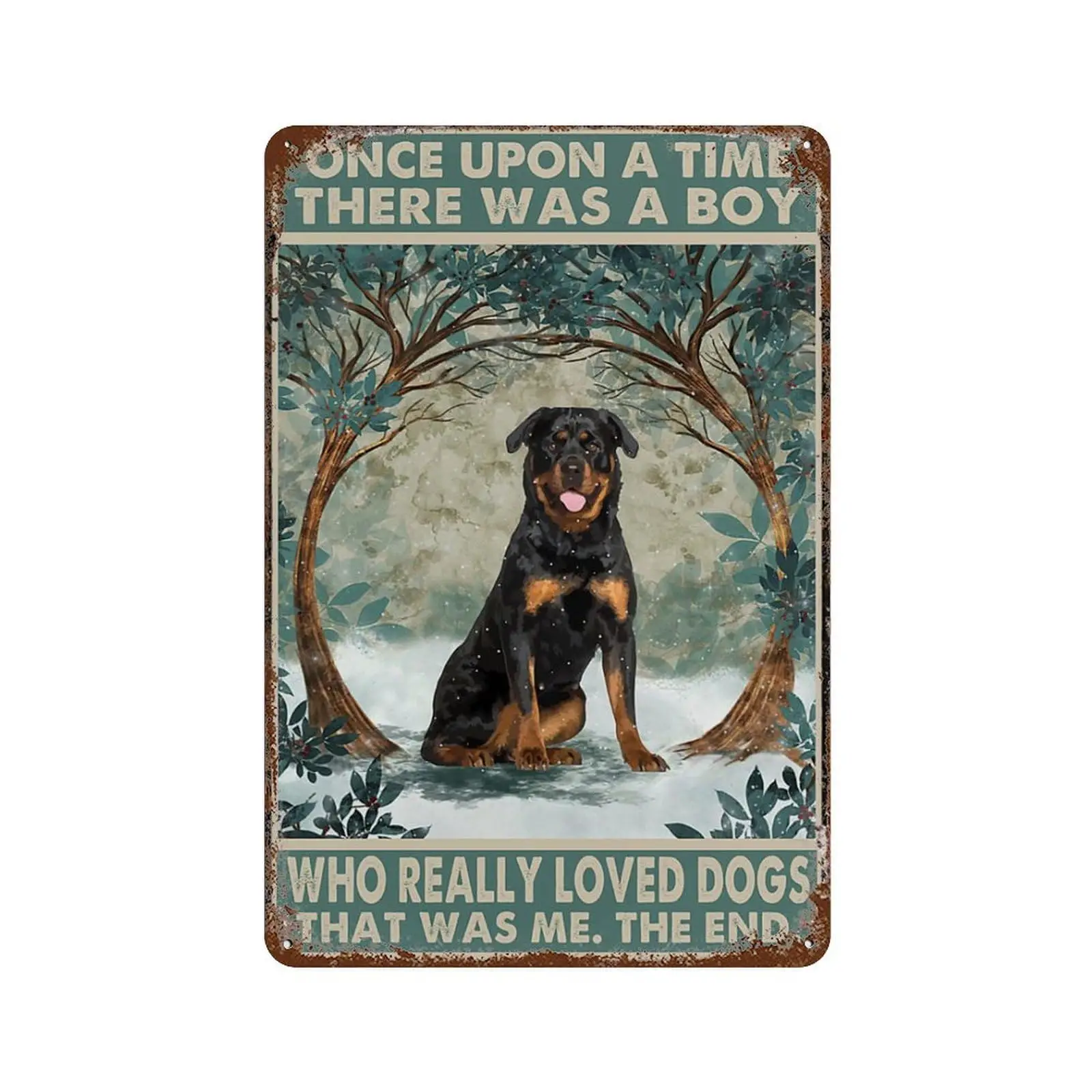 Vintage Metal Tin Sign Rottweiler Once Upon A Time Boy Tin Signs For Home Bedroom Wall Decor Gifts 8X12 Inch