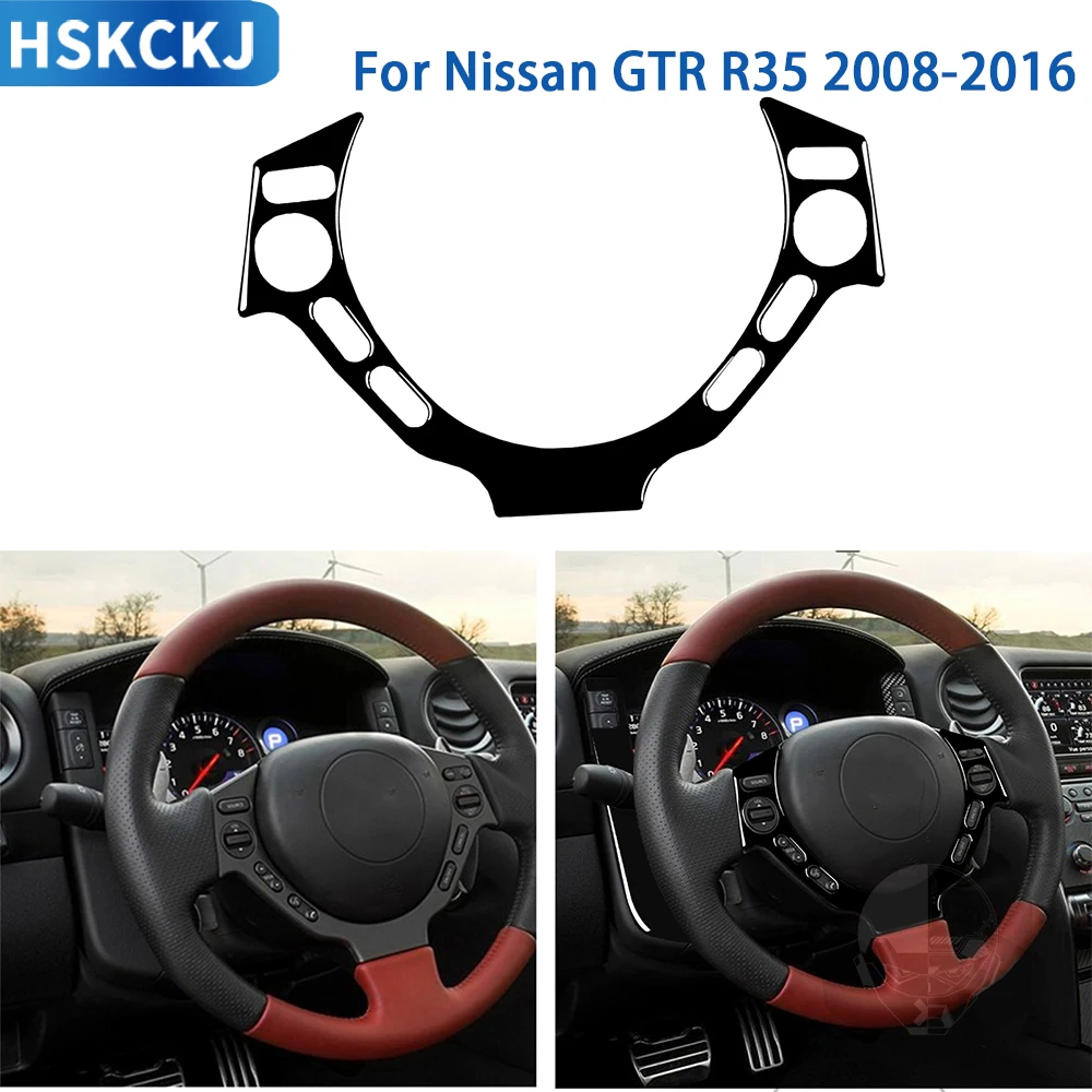 

For Nissan GTR R35 2008 2009 2010 2011-2016 Accessories Car Interior Steering Wheel Panel Trim Sticker Gloss Black Plastic