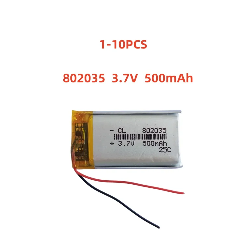 

1-10 Pcs 802035 3.7V 500mAh Lithium Polymer Battery For MP3 MP4 GPS DVR LED Lights Bluetooth Speaker Recording Pen Toys