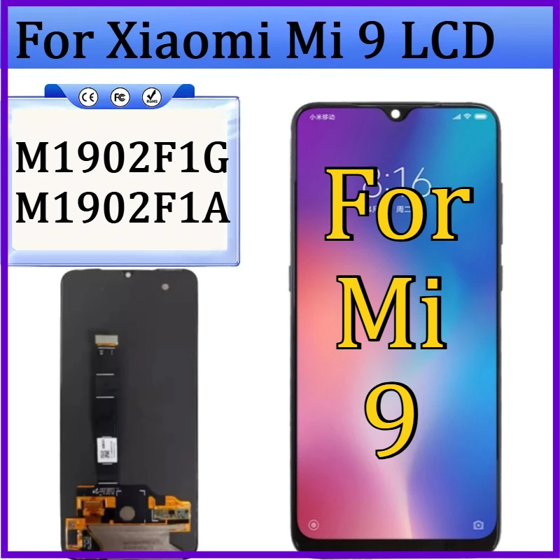 

New TFT/OLED For Xiaomi Mi 9 M1902F1G LCD Display Touch Screen Digitizer Assembly No Frame for Xiaomi Mi9 Screen Replacement