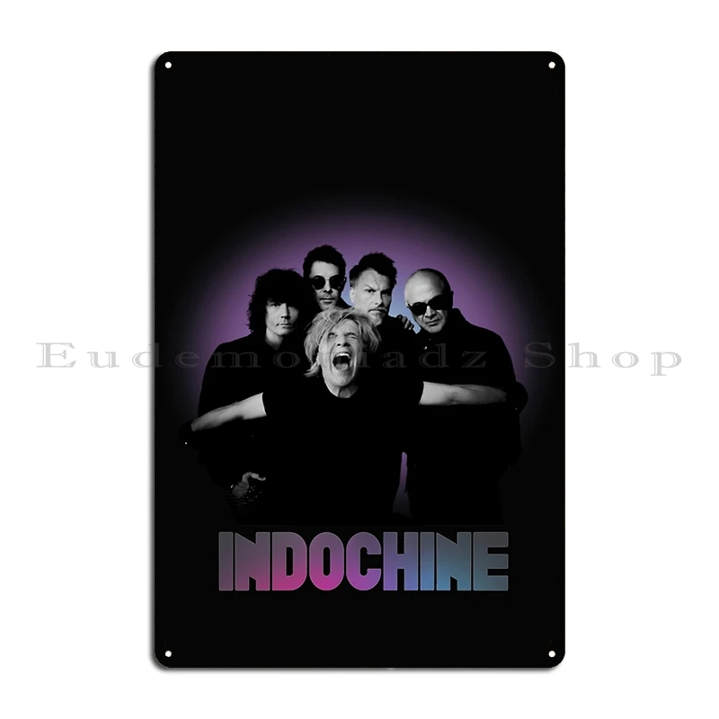Indochina Nicola Boris Oli Group Metal Signs Cinema Garage Cinema Funny Wall Decor Indochina Tin sign Posters