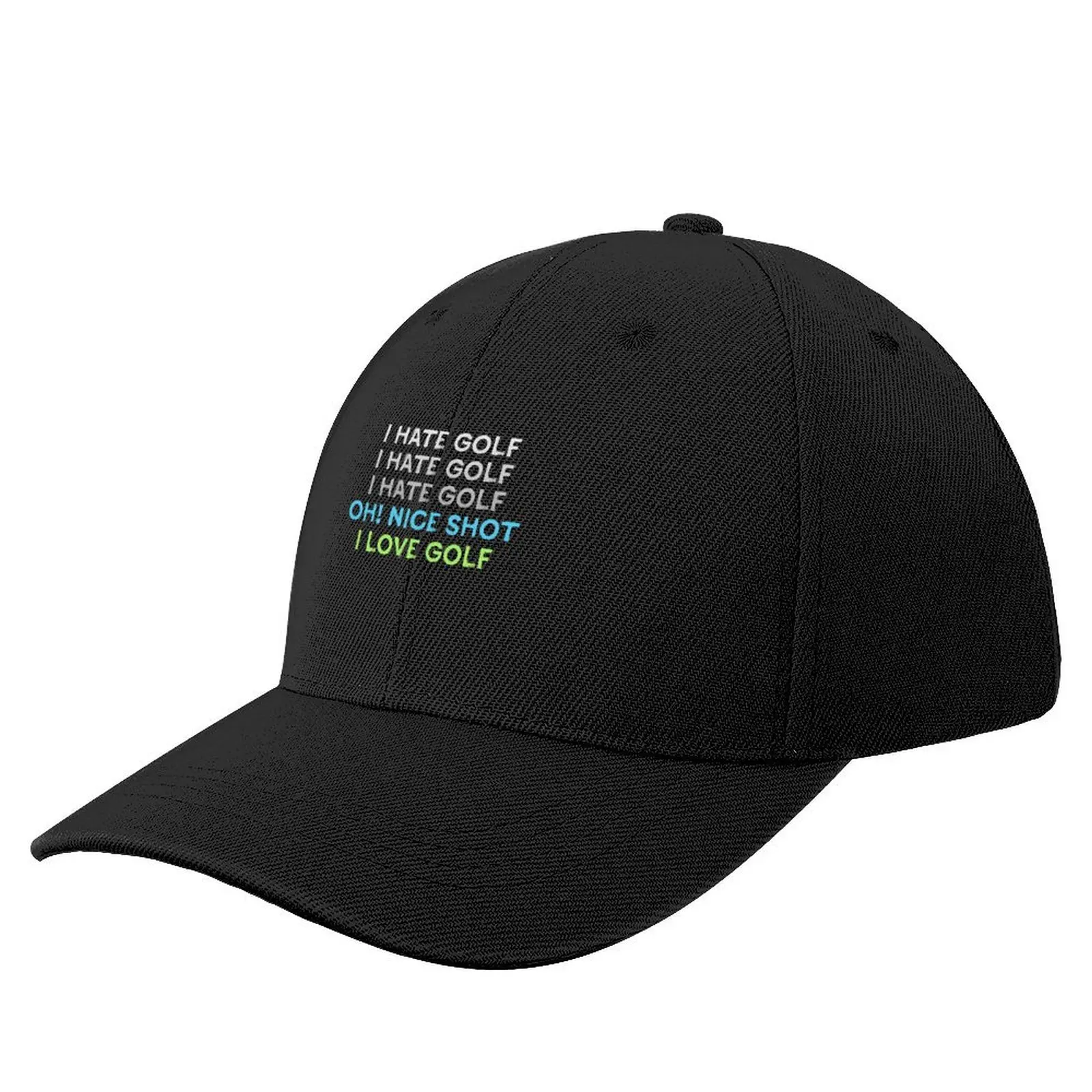 

I Hate Golf Oh Nice Shot I Love Golf Baseball Cap Custom Cap derby hat Fishing cap Male Women's