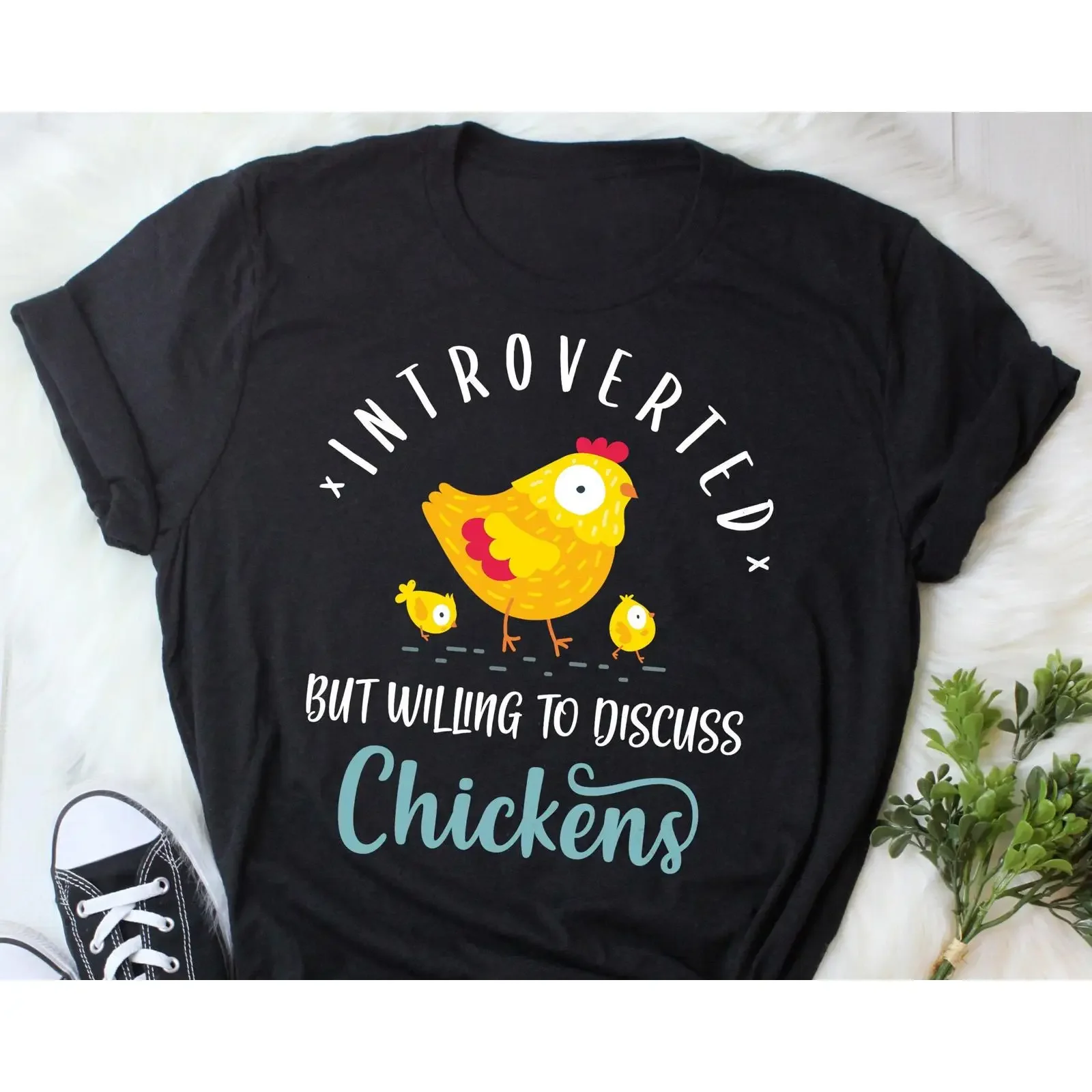 Introverted But Willing to Discuss Chickens Cute Hen T Shirt Funny Chicken Lover for Casual vintage Washed Soft graphic