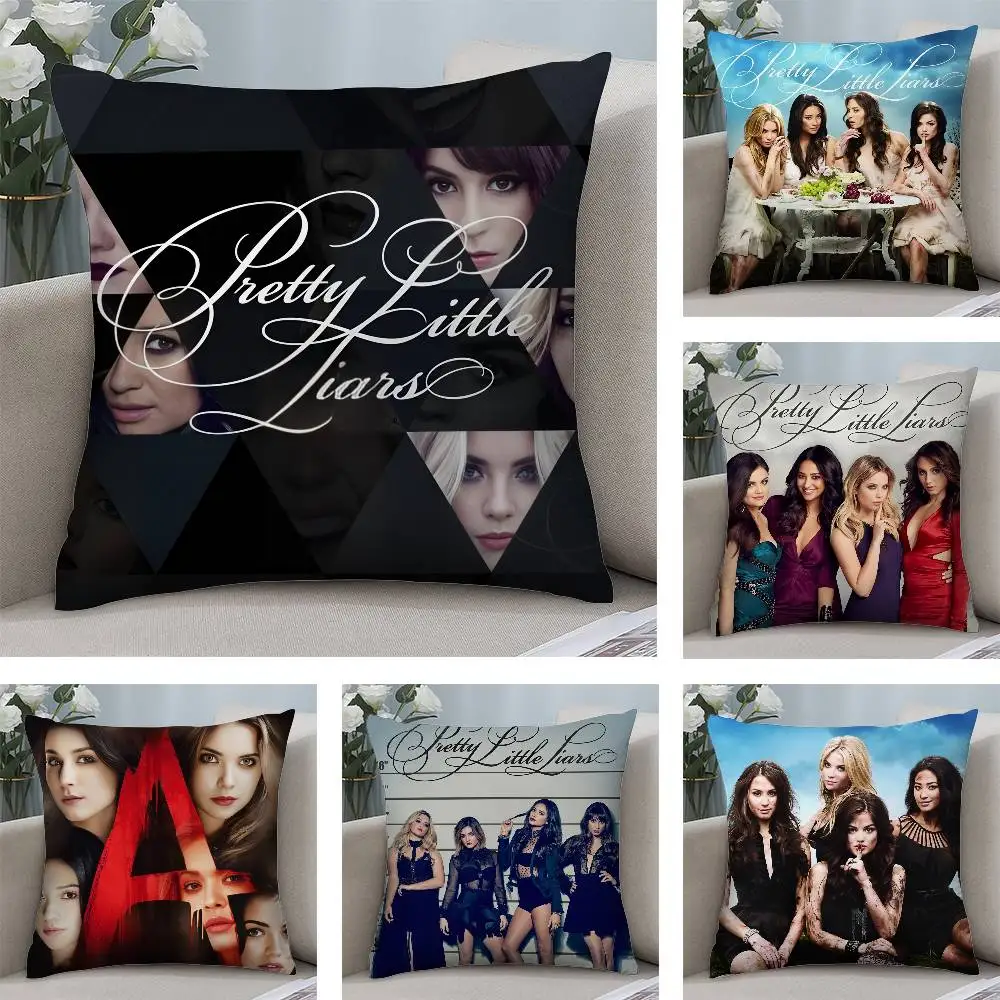 

New P-Pretty Little Liars Pillow Case Square Double‑Sided Print Cushion Case For Sofa Home Bedchamber Decor Gift