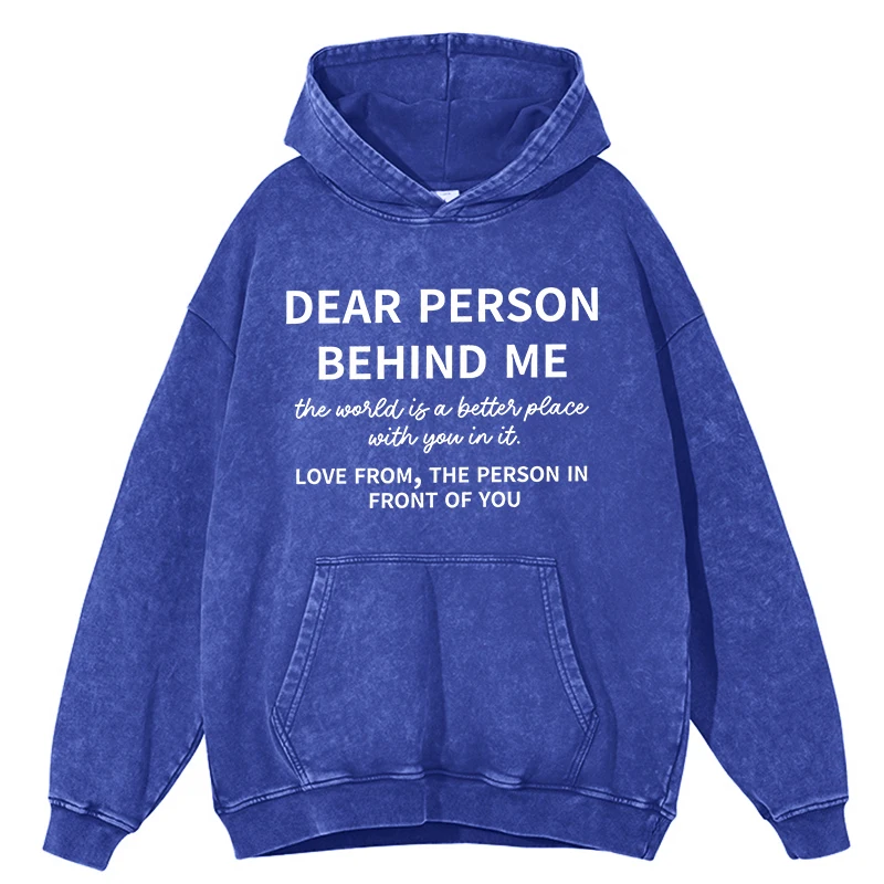 

Cotton Womans Acid Wash Hoodies Dear Person Behind Me Printing Streetwear Oversize Pocket Warm Pullovers Autumn Female Clothes