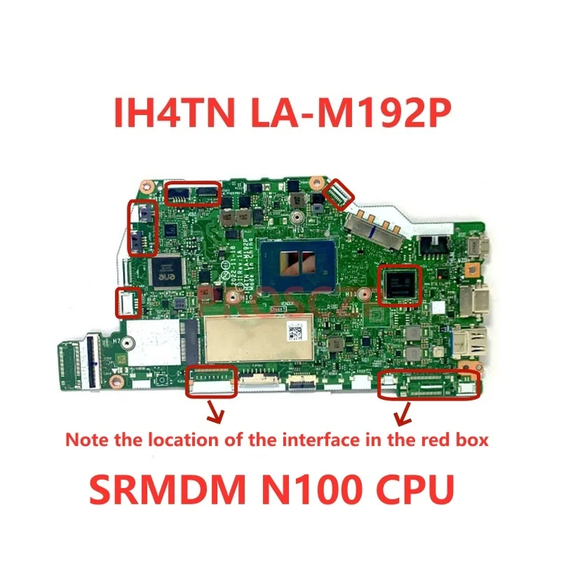 IH4TN LA-M192P Mainboard For Acer Laptop Motherboard NBVYJ11006 High Quality With N100/I3-N305 CPU 100% Full Tested Working Well