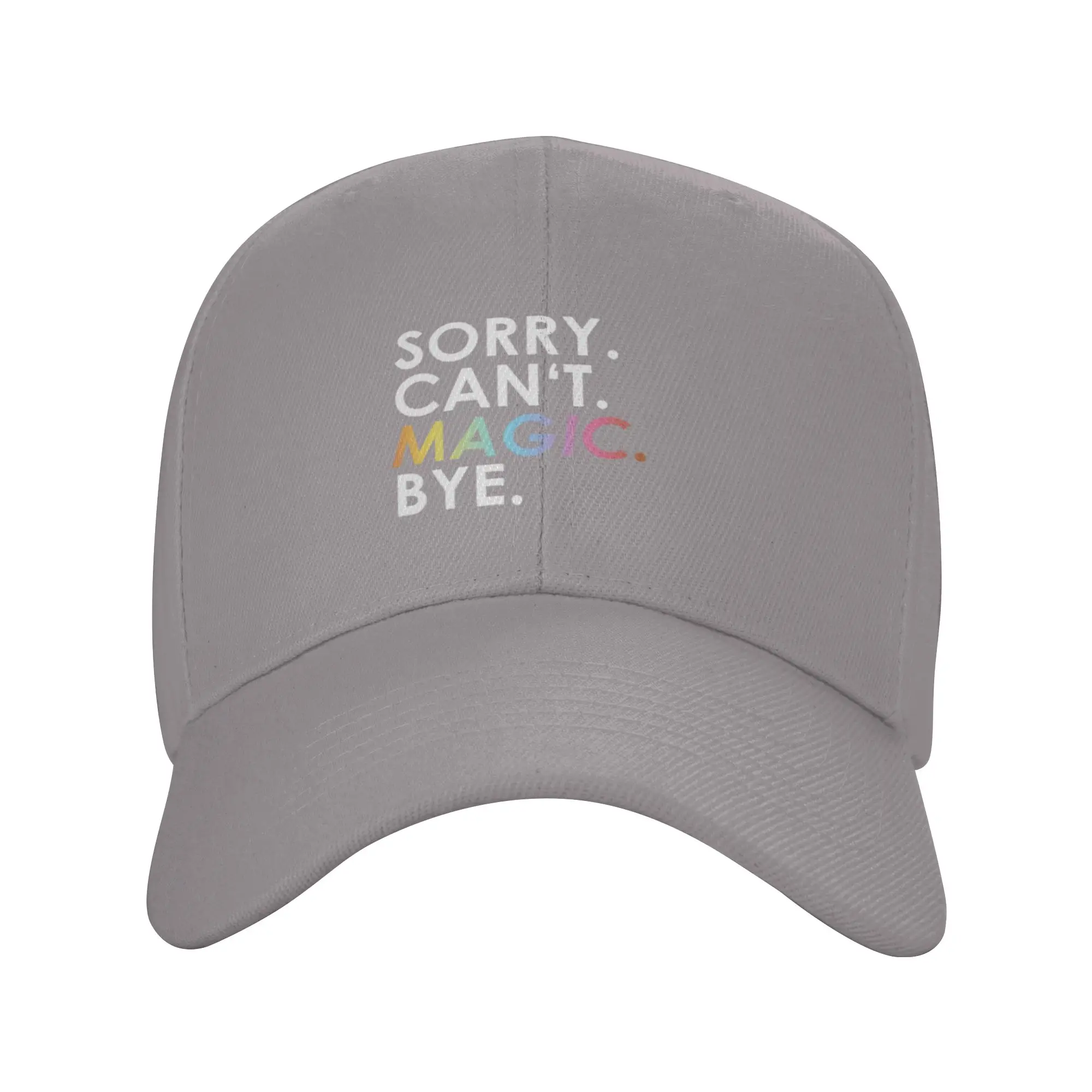 Hot Sale sorry Can not  Magic  Bye (rainbow) Baseball Cap  Fashion Golf Cap  Short Trip Golf Cap