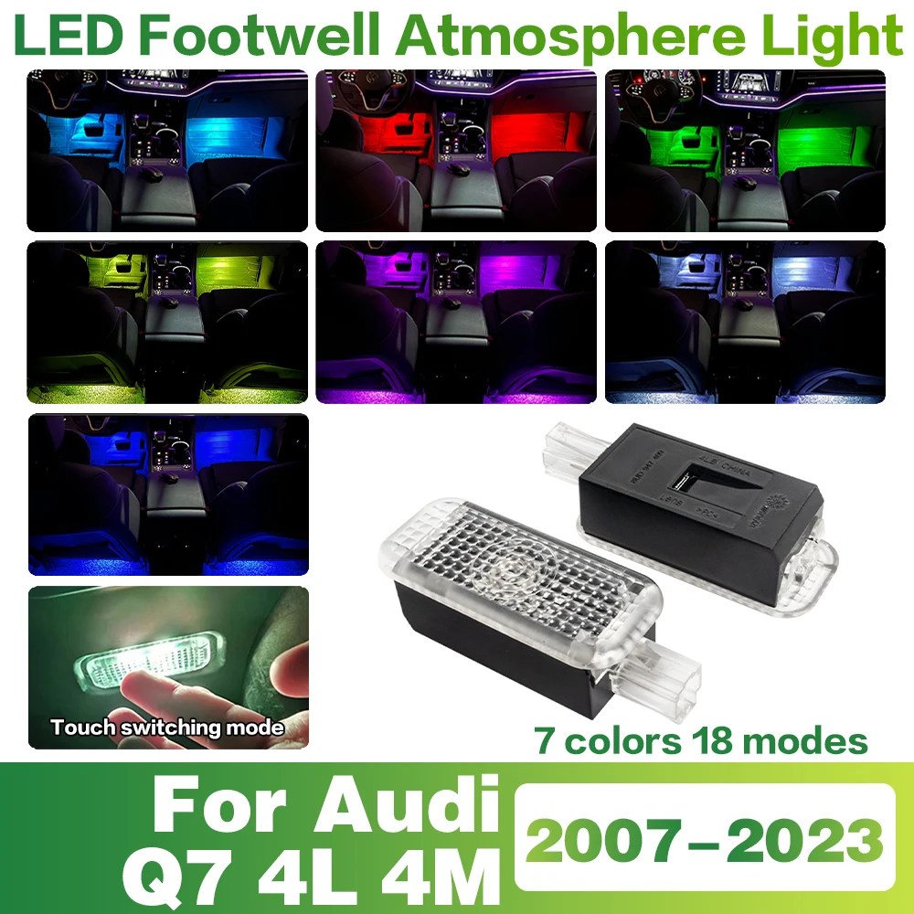 

LED Car Footwell Light Interior Decoration Atmosphere Lamp Accessories For Audi Q7 4L 4M 2007 2008 2009 2010 2011 2012-2023