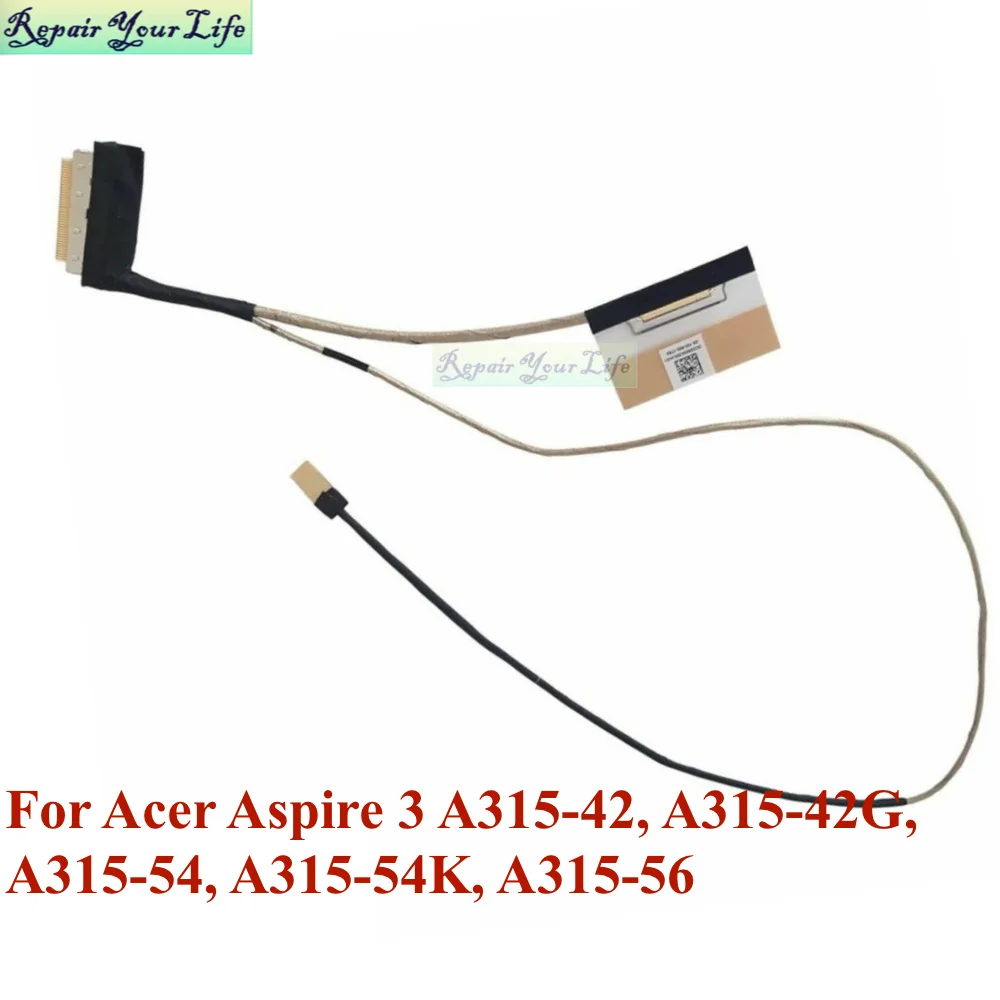 

DC02003K200 EH5L1 LCD LVDS EDP Cable for ACER Aspire A315-42 A315-42G A315-54, -54K A315-56 50.HEFN2.003 Display Video Connector