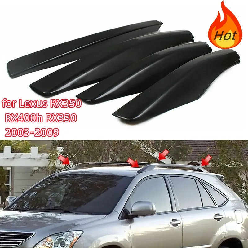 4 PCS Exterior Roof Rack Rail End Cover Shell Cap Fit for Lexus RX350 RX400h RX330 2003-2009 Black Decorative Cover