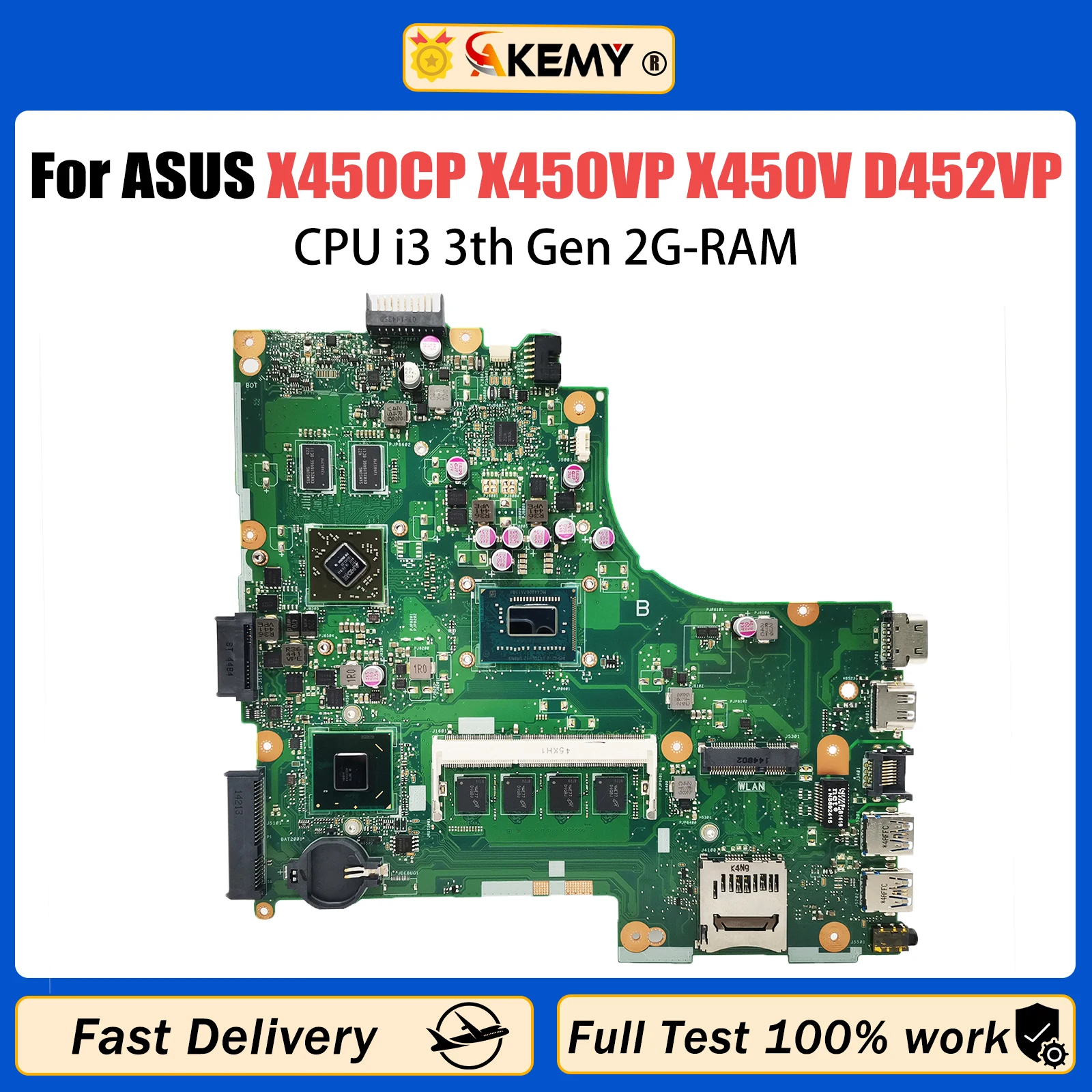 AKEMY Mainboard For ASUS X450CP X450VP X450V D452VP VM400VP Laptop Motherboard 1007U/2117U CPU i3 3th Gen 2G-RAM V1G