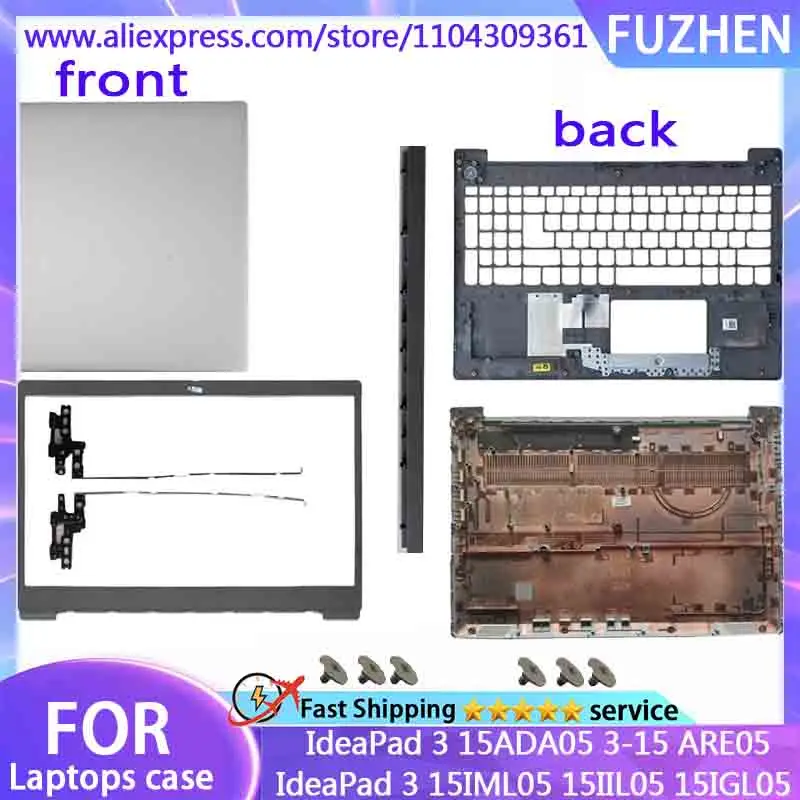 

New For IdeaPad 3 15ADA05 3-15 ARE05 15IML05 15IIL05 15IGL05 LCD Back Cover/Front Frame/Palm Rest/Bottom Cover/Hinge