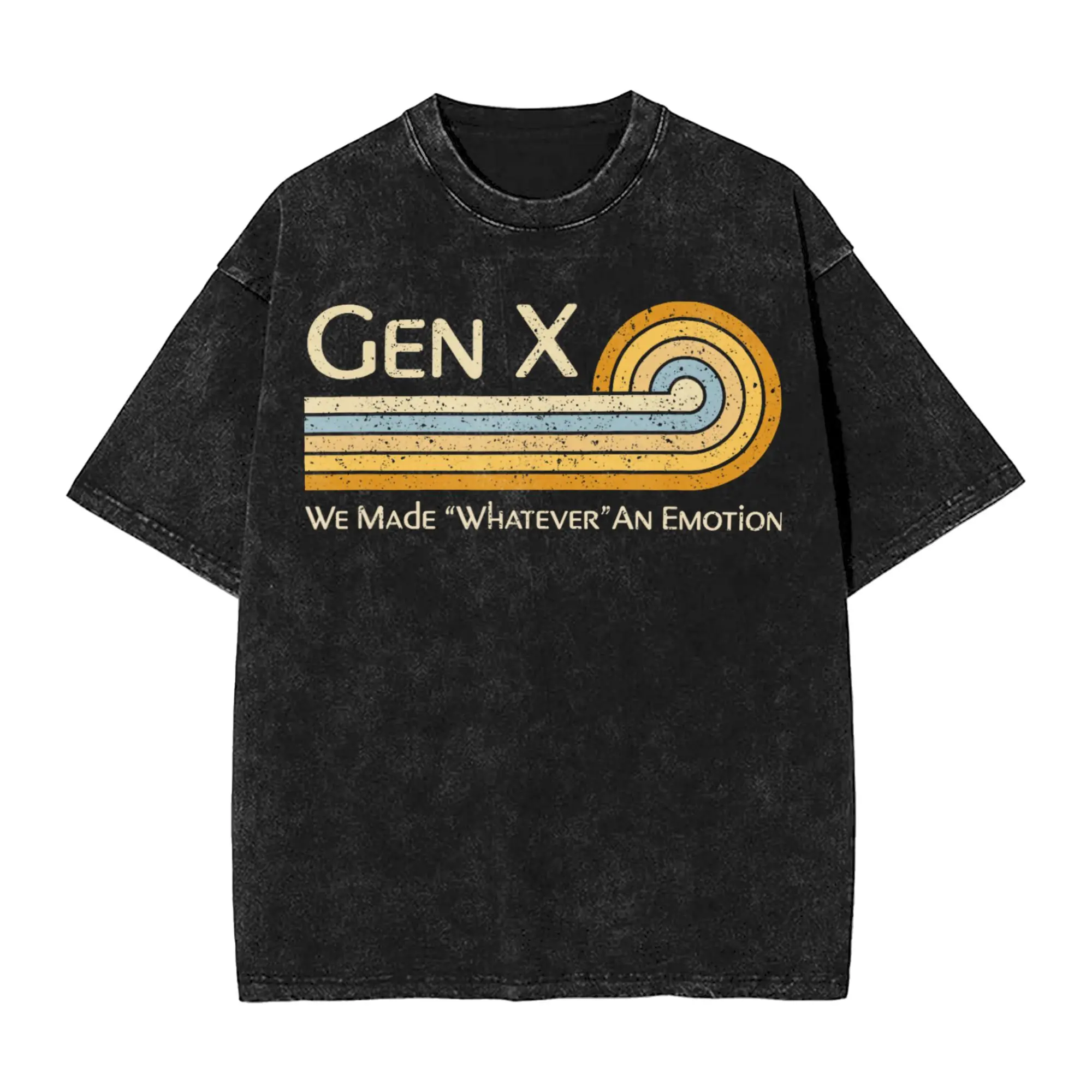 Summer Funny Gen X- We Made Whatever an Emotion 1980s  Washed T Shirts Apparel Oversize T-Shirts  for Men Women Tees