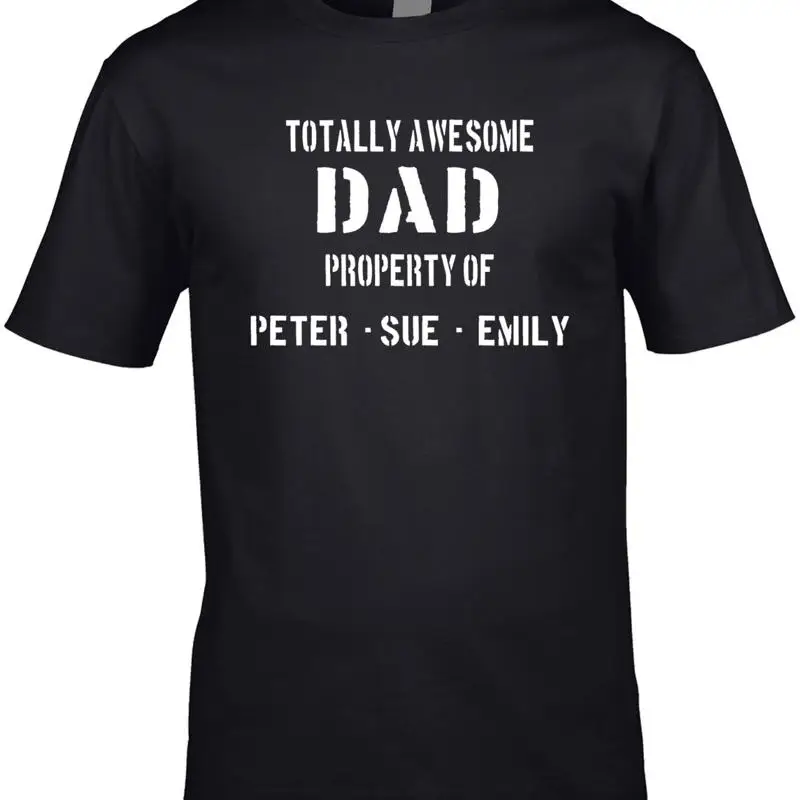 

Dad T Shirt Personalise With Your Names Of Choice Great Birthday 3Xl 4Xl 5Xl