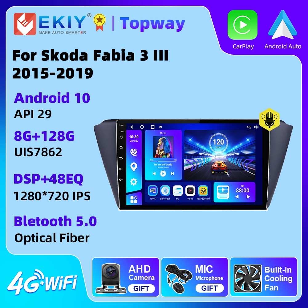 

EKIY For Skoda Fabia 3 III 2015 2016 - 2019 Car Radio Multimedia Video Player Navigation GPS DSP BT Android 10 2 Din No DVD