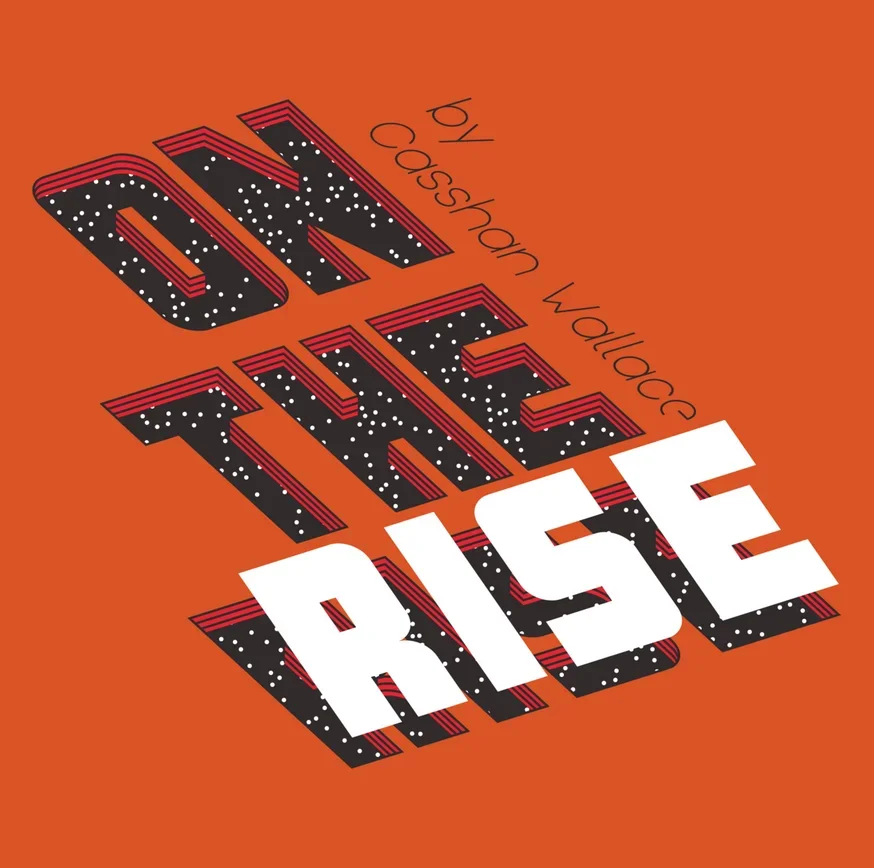 On the Rise door Casshan Wallace -Magische trucs