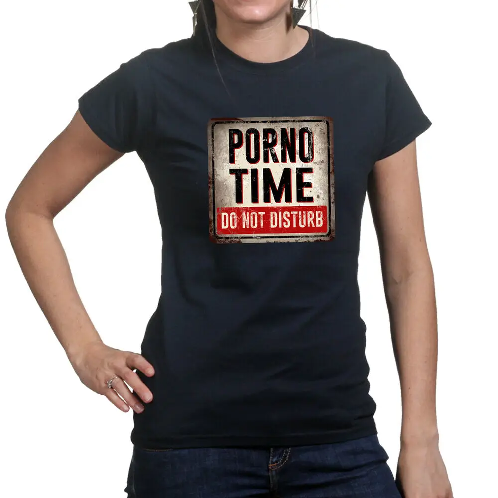 Porno Time Do Not Disturb Ladies T shirt Tee Top T-shirt