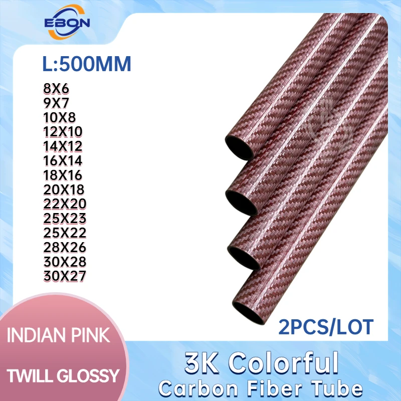 EBON 2Pcs 500mm Indian Pink Carbon fiber tube 6mm 8mm 10mm 12mm 14mm 16mm 18mm 20mm 22mm 25mm 28mm 30mm Twill Weave Glossy