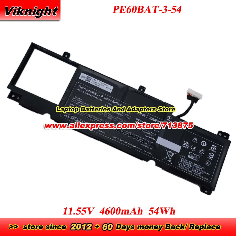 

PE60BAT-3-54 Battery 11.55V 4600mAh 54Wh 6-87-PE6SS-54A00 Laptop Battery