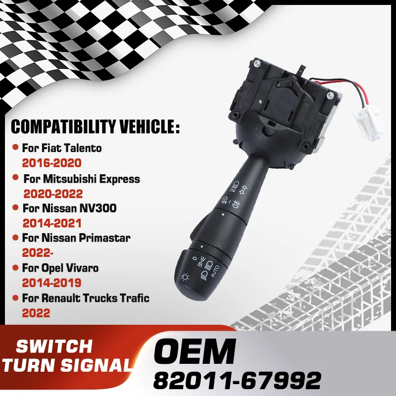 

Car Turn Signal Switch For Fiat Talento Mitsubishi Express Nissan NV300 Nissan Primastar Opel Vivaro Renault Trafic 82011-67992