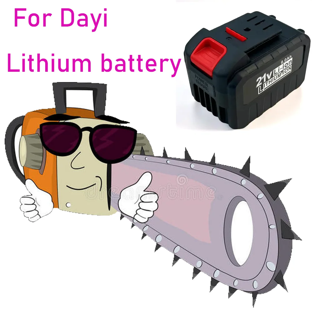 

3.0/6.0/9.0Ah For Dayi Lithium-ion Rechargeable Power tool Battery 21V Suitable for Cordless Electric wrench, drill, saw etc