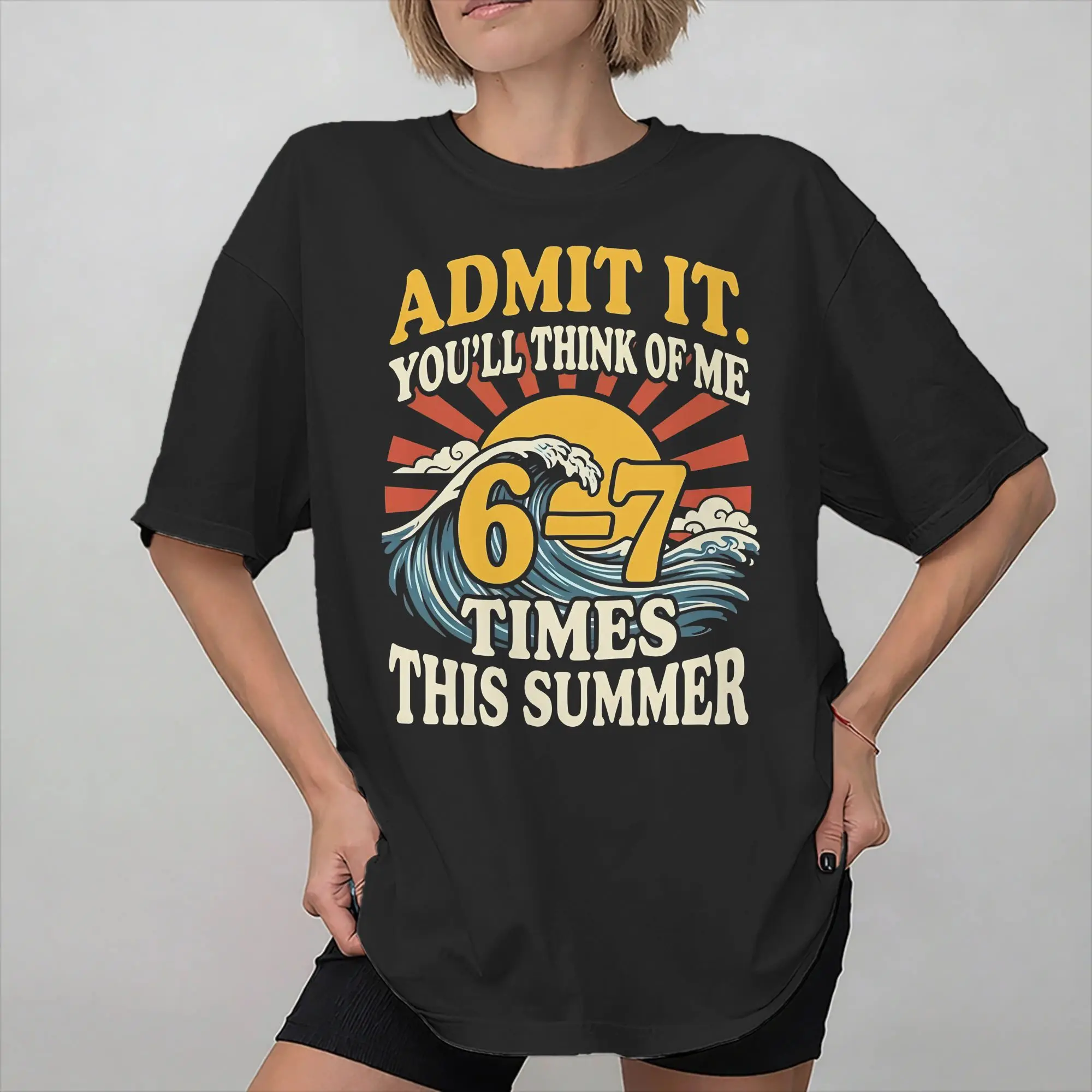 Admit It You'll Miss Me 6-7 Times Graphic Print T Shirt for Men Women  Cotton  Tee Shirt Clothes