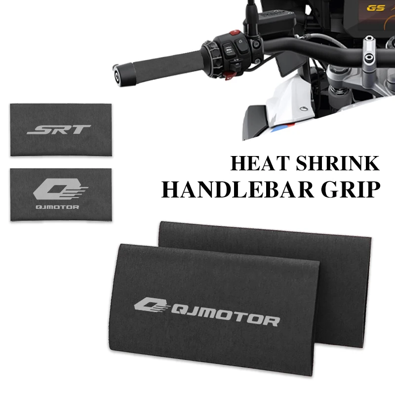 

For QJMOTOR QJ SRT 800 800X 800SX 800SRT SRT 800X 800 Motorcycle Universal Heat Shrinkable Grip Cover Handlebar Grips Cover