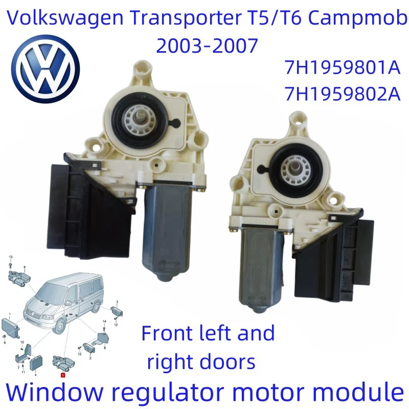 

Window Motors and Modules For VW Campmobil Transporter T5/T6 POLO 7H1959801A 7H1959802A Front left and right doors New Parts