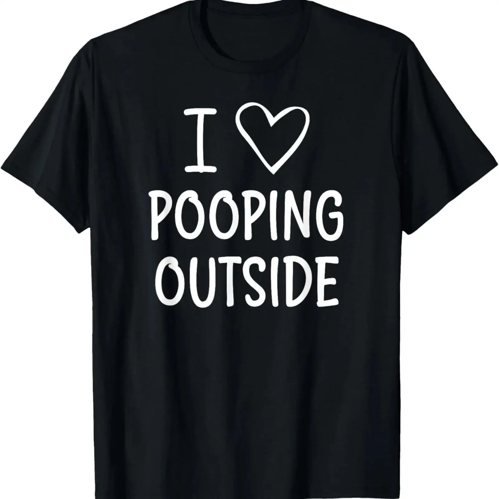 I Heart Pooping Outside Funny Jokes Sarcastic Sayings T Shirt vintage Washed homme Stylish designer clothes Versatile