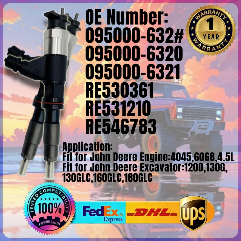 1PC Fuel Injector 095000-6320 RE546783 RE531210 RE530361 for John Deere Engine 4045 6068 4.5L Excavator 120D 130G 130GLC 160GLC