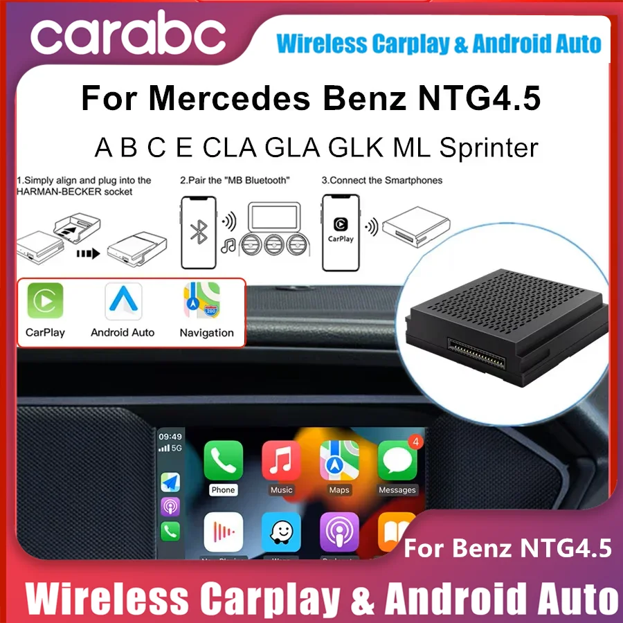 CARABC Wireless CarPlay For Mercedes Benz A B C E Class W176 W246 GLK W204 X204 ML NTG4.5 Becker Module Android auto NAVI Box