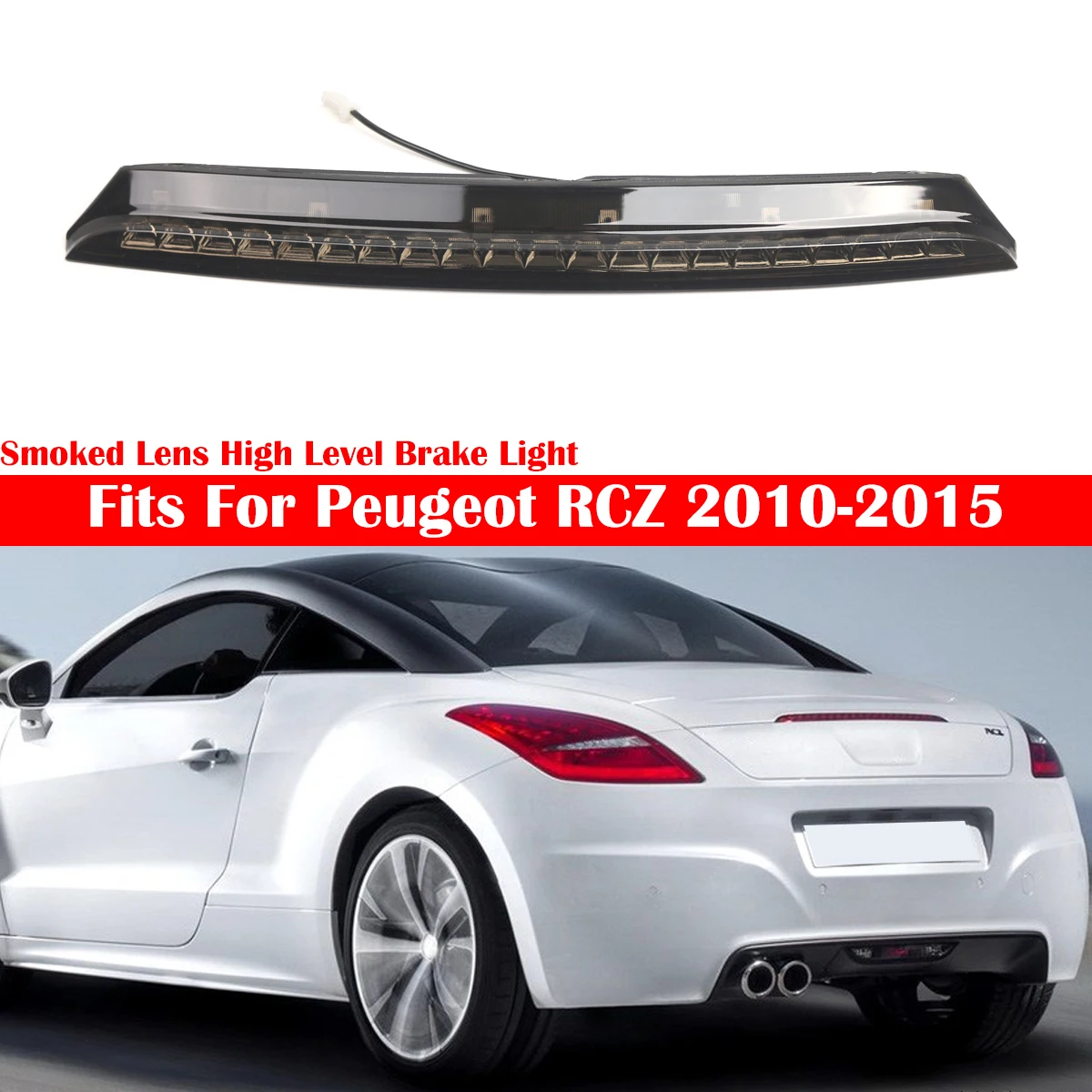 Smoked Car High Level Brake LED Light For Peugeot RCZ 2010-2015 Rear Third LED High Level Brake Stop Light Lamp 40700780 6350KE