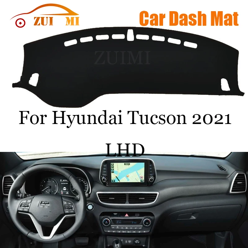 

ZUIMI Dashboard Cover Dash Mat Dashmat For Hyundai Tucson 2021 LHD RHD Dash Board Cover Pad Sun Shade