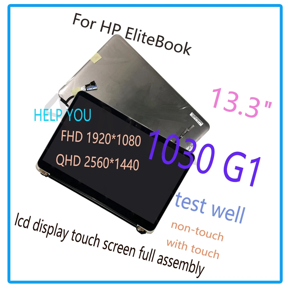 

Tested original new 13.3 inch fhd qhd+ for hp elitebook 1030 g1 lcd display screen full complete assembly 842800-001 850931-001